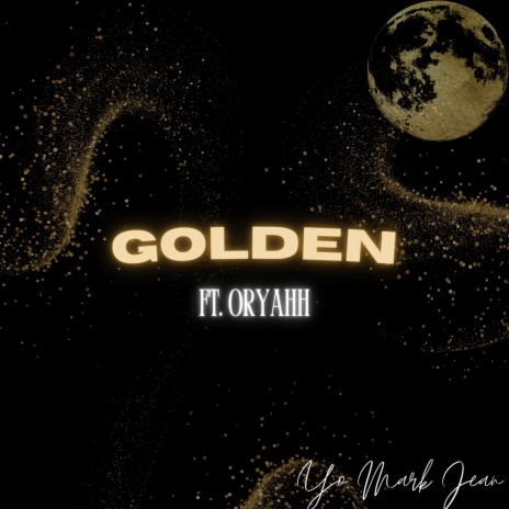 Golden ft. Oryahh | Boomplay Music