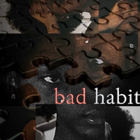 Bad Habits | Boomplay Music