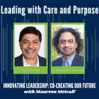 S9-Ep5: Leading with Care and Purpose
