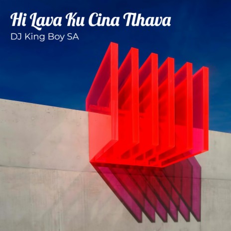 Hi Lava Ku Cina Tlhava ft. MTS Deejay Jabu & Dj Rj