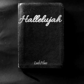 Hallelujah lyrics | Boomplay Music