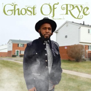 Ghost Of Rye