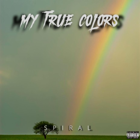 My True Colors | Boomplay Music