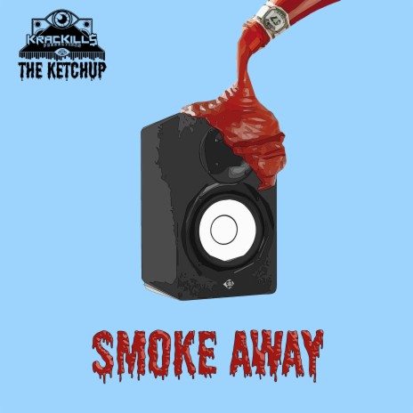 Smoke Away | Boomplay Music