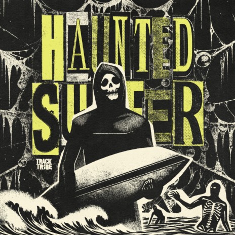Haunted Surfer | Boomplay Music
