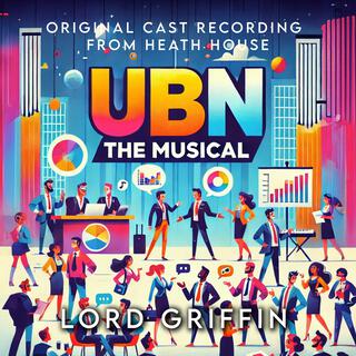 UBN The Musical (Original Cast Recording)