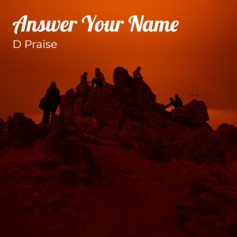 Answer Your Name | Boomplay Music