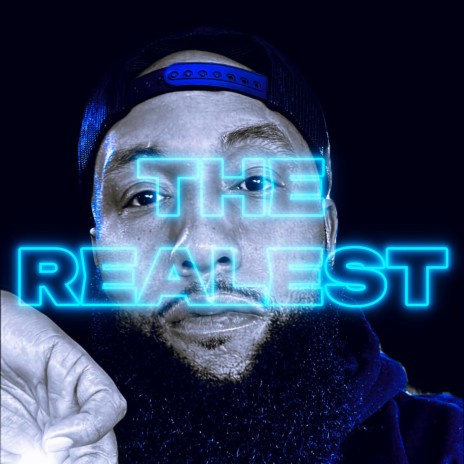 The Realest | Boomplay Music