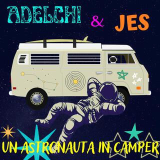 Un astronauta in camper