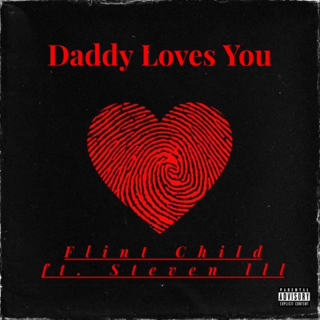 Daddy Loves You | Boomplay Music