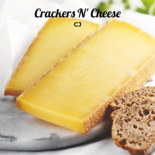 Crackers N' Cheese