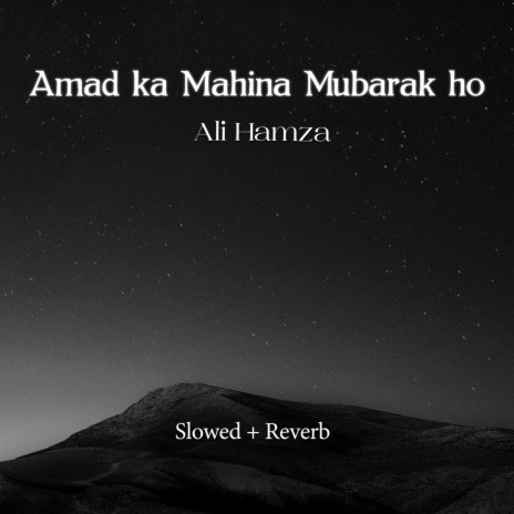 Amad Ka Mahina Mubarak Ho Lofi | Boomplay Music