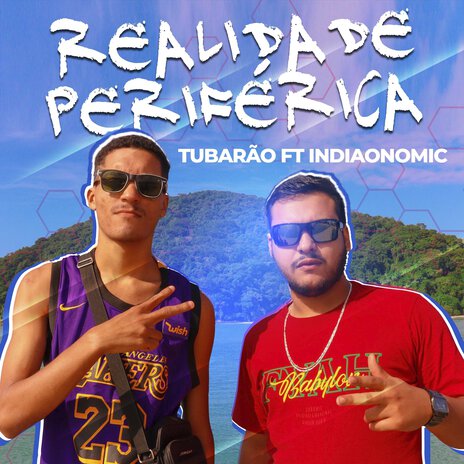 Realidade Periférica ft. Tubarão MC & indiaonomic