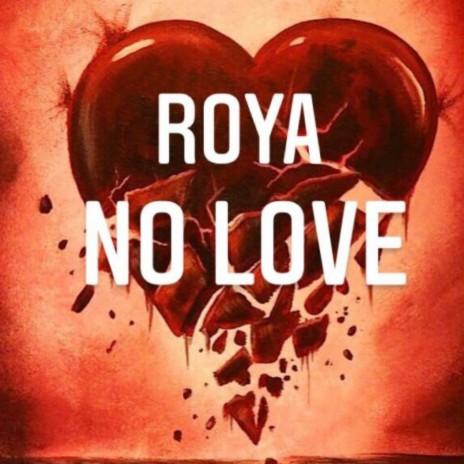 No Love | Boomplay Music