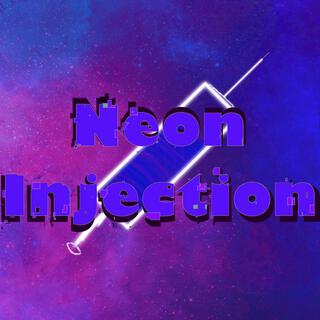 Neon Injection