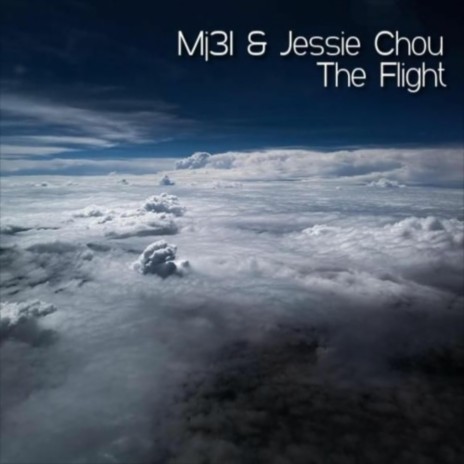 The Flight ft. Jessie Chou | Boomplay Music