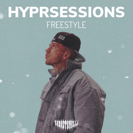 HYPRSESSIONS FREESTYLE | Boomplay Music