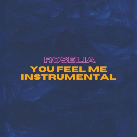 You Feel Me (Instrumental)