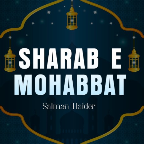 Sharab e Mohabbat