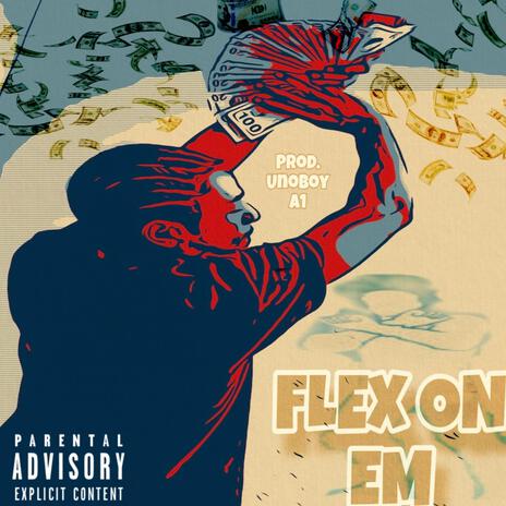 FLEX ON EM (Radio Edit) | Boomplay Music