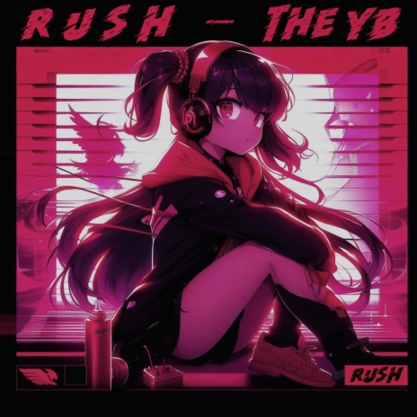 Rush | Boomplay Music