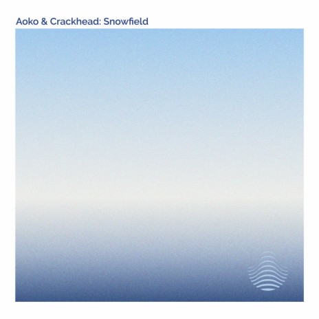 Snowfield ft. Crackhead