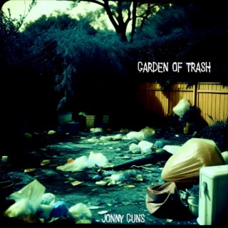 Garden of Trash