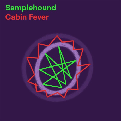 Cabin Fever (Single Version) | Boomplay Music