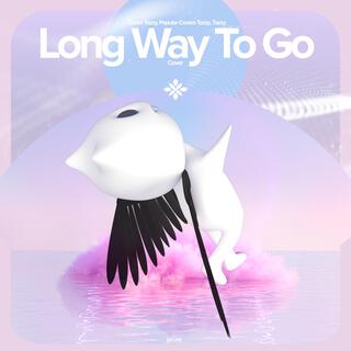 Long Way 2 Go (cover)