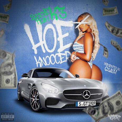 Hoe Knoccer | Boomplay Music