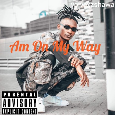 Am on My Way | Boomplay Music