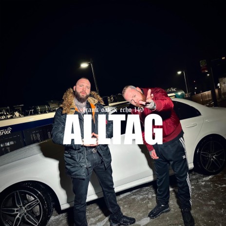 Alltag ft. Frank Oak | Boomplay Music