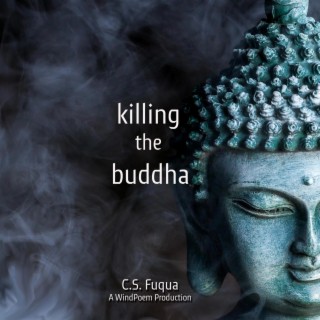 Killing the Buddha