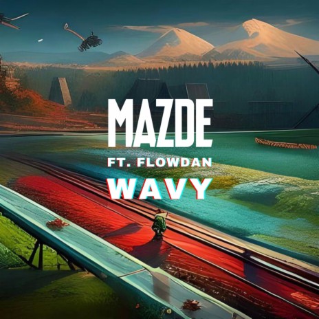 Wavy ft. Flowdan | Boomplay Music