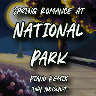 Spring Romance at National Park