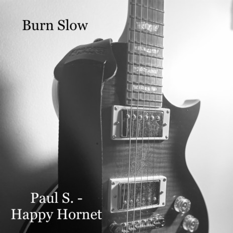 Burn Slow | Boomplay Music