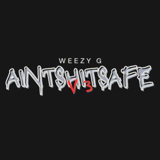 Aint Shit Safe V3