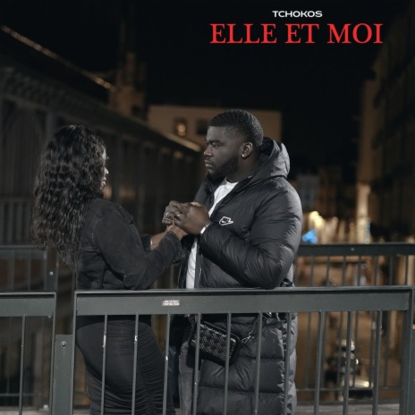 Elle et Moi | Boomplay Music