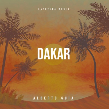 Dakar | Boomplay Music