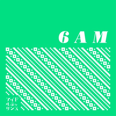 6AM | Boomplay Music