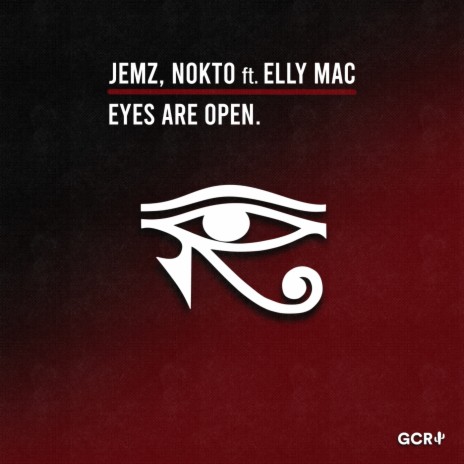 Eyes Are Open ft. Nokto & Elly Mac | Boomplay Music