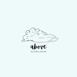 above lyrics | Boomplay Music
