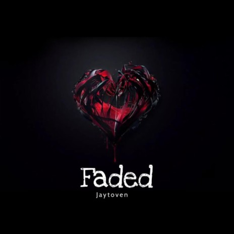 Faded | Boomplay Music