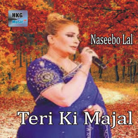 Teri Ki Majal | Boomplay Music