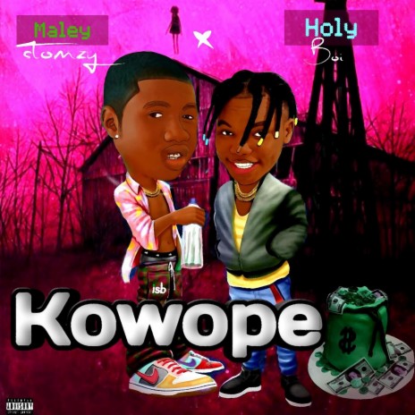 Kowope ft. Maley Stomzy | Boomplay Music
