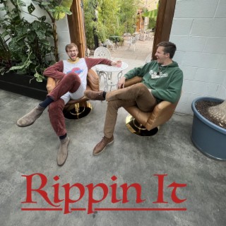 Rippin It lyrics | Boomplay Music