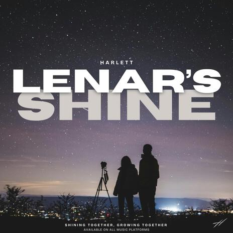 Lenar's Shine | Boomplay Music