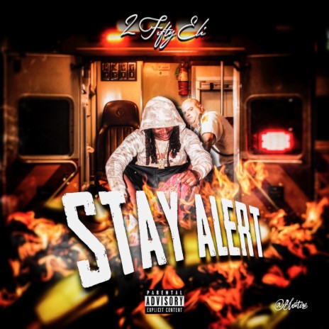 Stay Alert | Boomplay Music