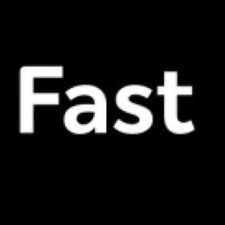 Fast