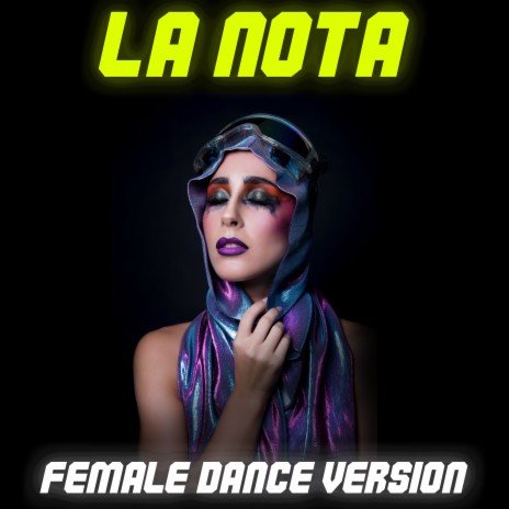 La Nota (Female Dance Remix) | Boomplay Music